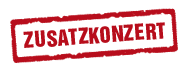 zusatzkonzert